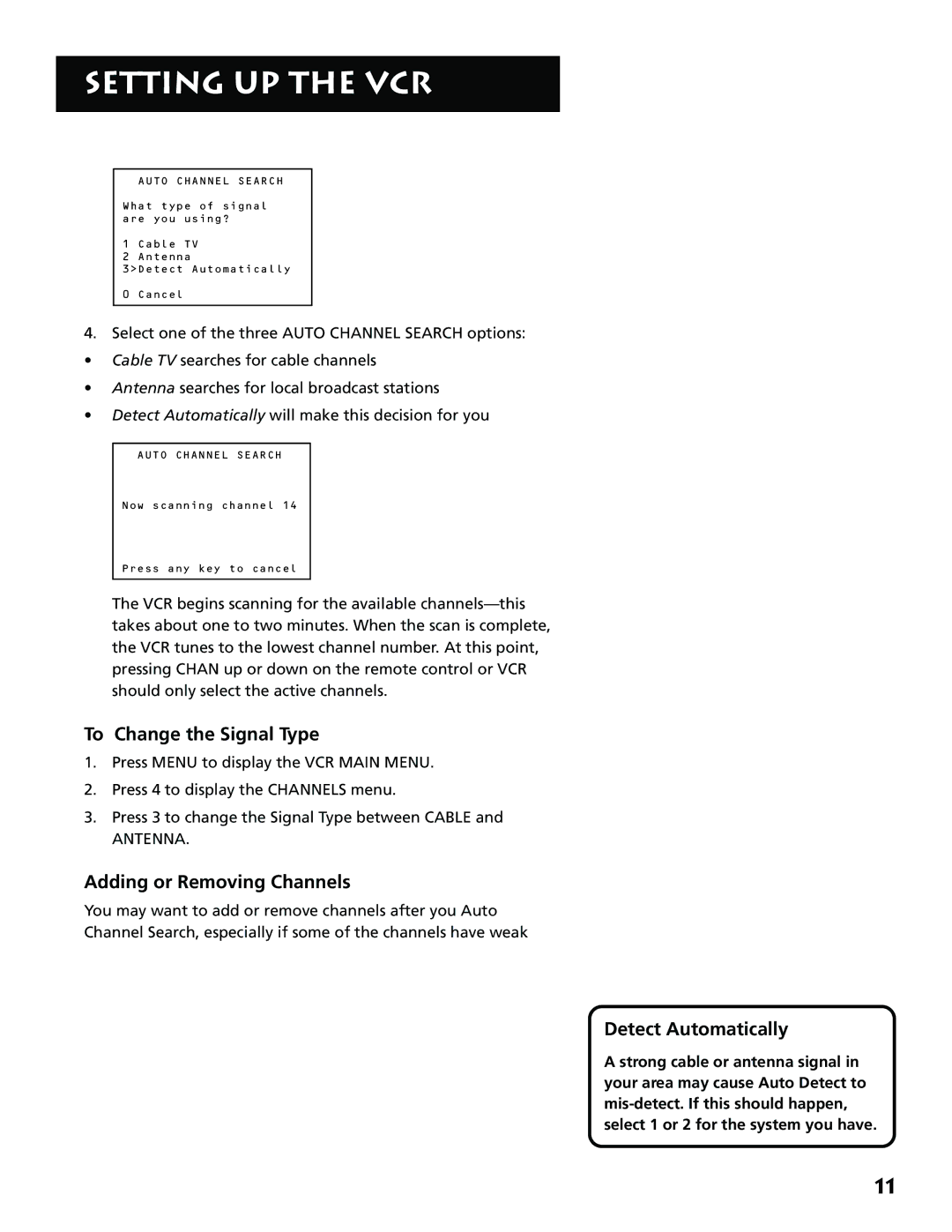 RCA VR646HF manual To Change the Signal Type, Adding or Removing Channels, Detect Automatically 