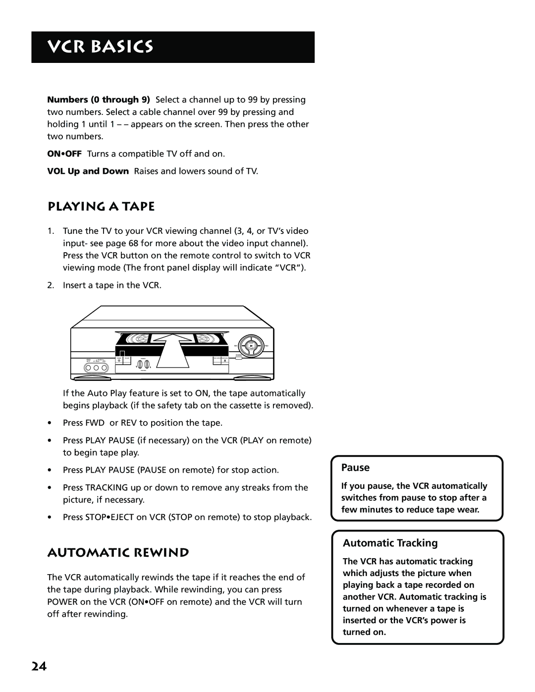 RCA VR646HF manual Playing a Tape, Automatic Rewind, Pause, Automatic Tracking 