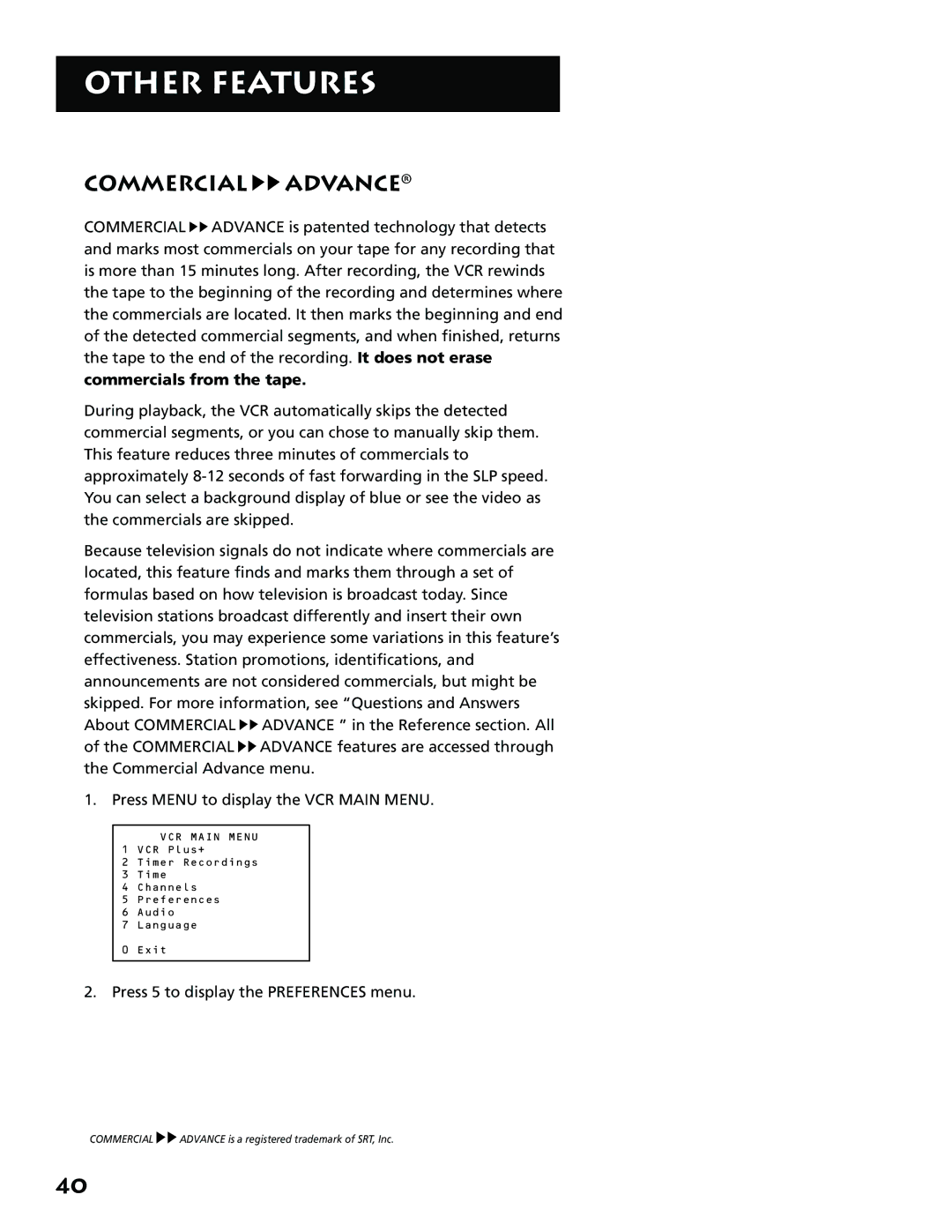 RCA VR646HF manual Commercial Advance, Commercials from the tape, Press 5 to display the Preferences menu 