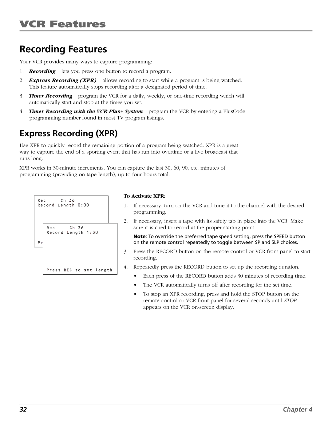 RCA VR651HF manual VCR Features, Recording Features, Express Recording XPR, To Activate XPR 