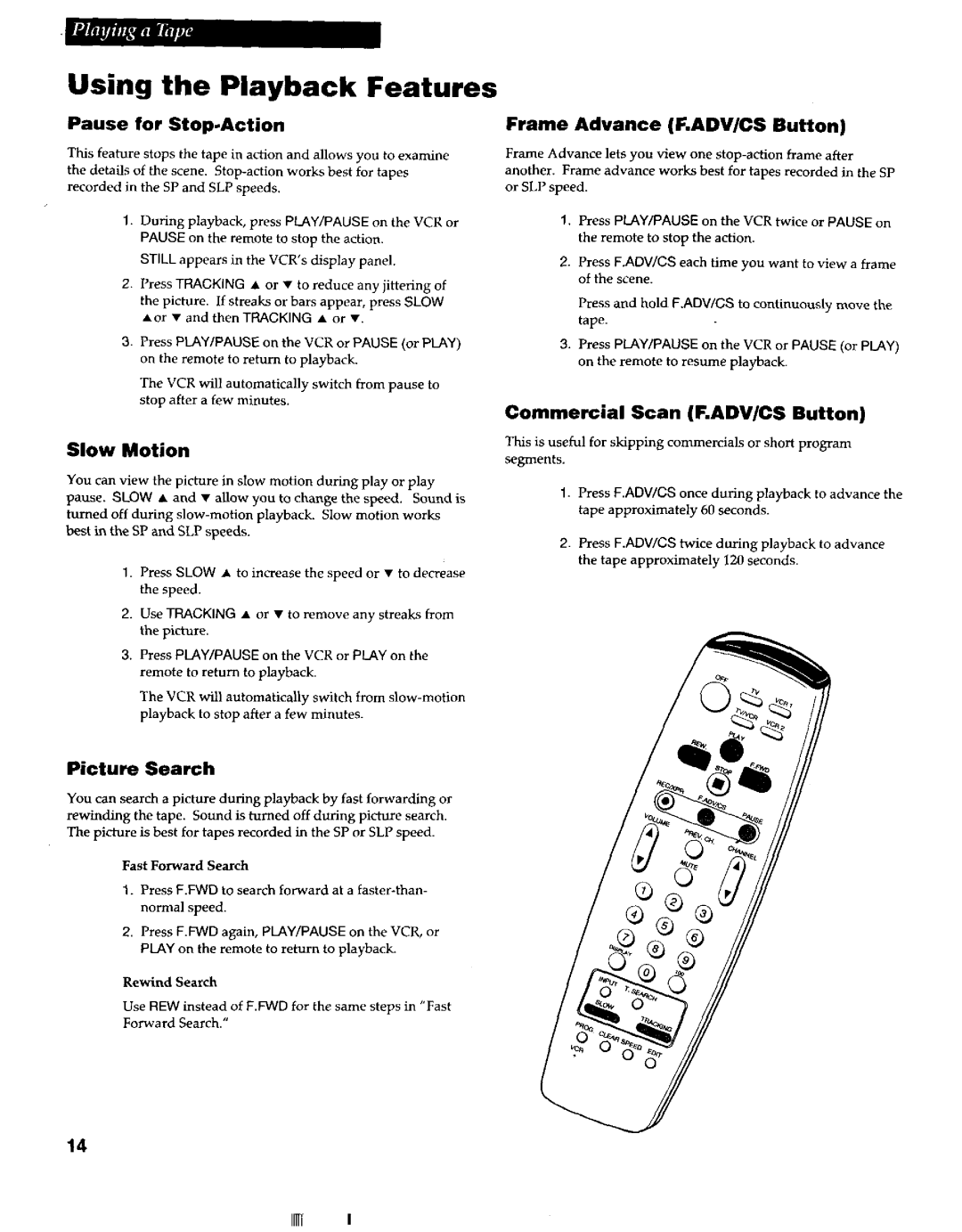 RCA VR663HF Using the Playback Features, Pause for Stop-Action Frame Advance F.ADVICS Button, Slow Motion, Picture Search 