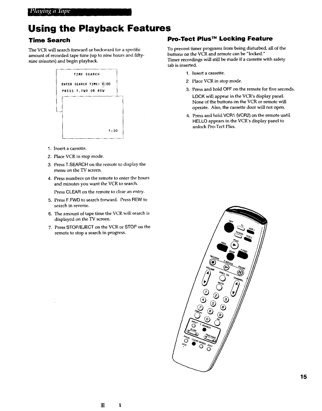 RCA VR663HF manual Using the Playback Features, Time Search, Pro-Tect Plus Locking Feature 