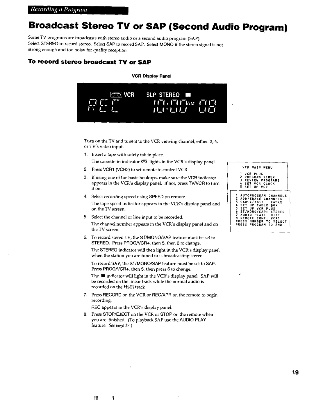 RCA VR663HF manual Broadcast Stereo TV or SAP Second Audio Program, To record stereo broadcast TV or SAP 