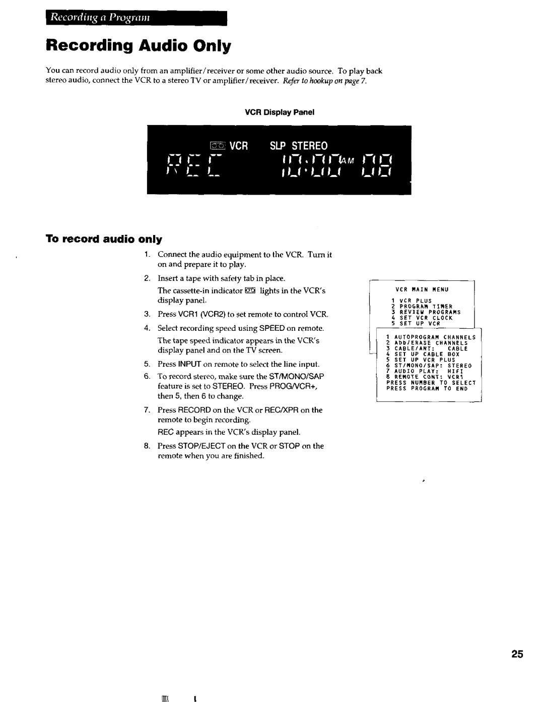 RCA VR663HF manual Recording Audio Only, To record audio only, VCR Display Panel 