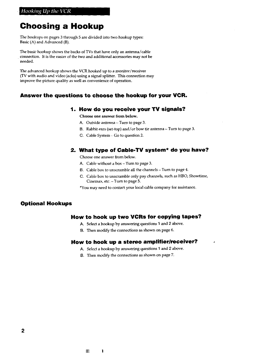 RCA VR663HF Choosing a Hookup, What type of Cable-TV system* do you have?, How to hook up a stereo amplifier/receiver? 