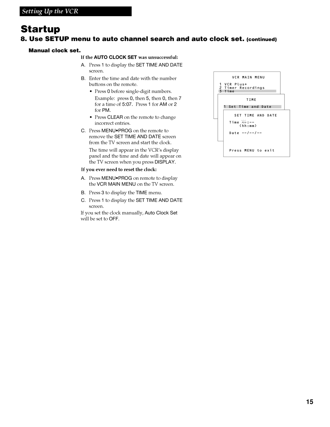 RCA VR688HF manual Manual clock set, If the Auto Clock SET was unsuccessful, If you ever need to reset the clock, Time 