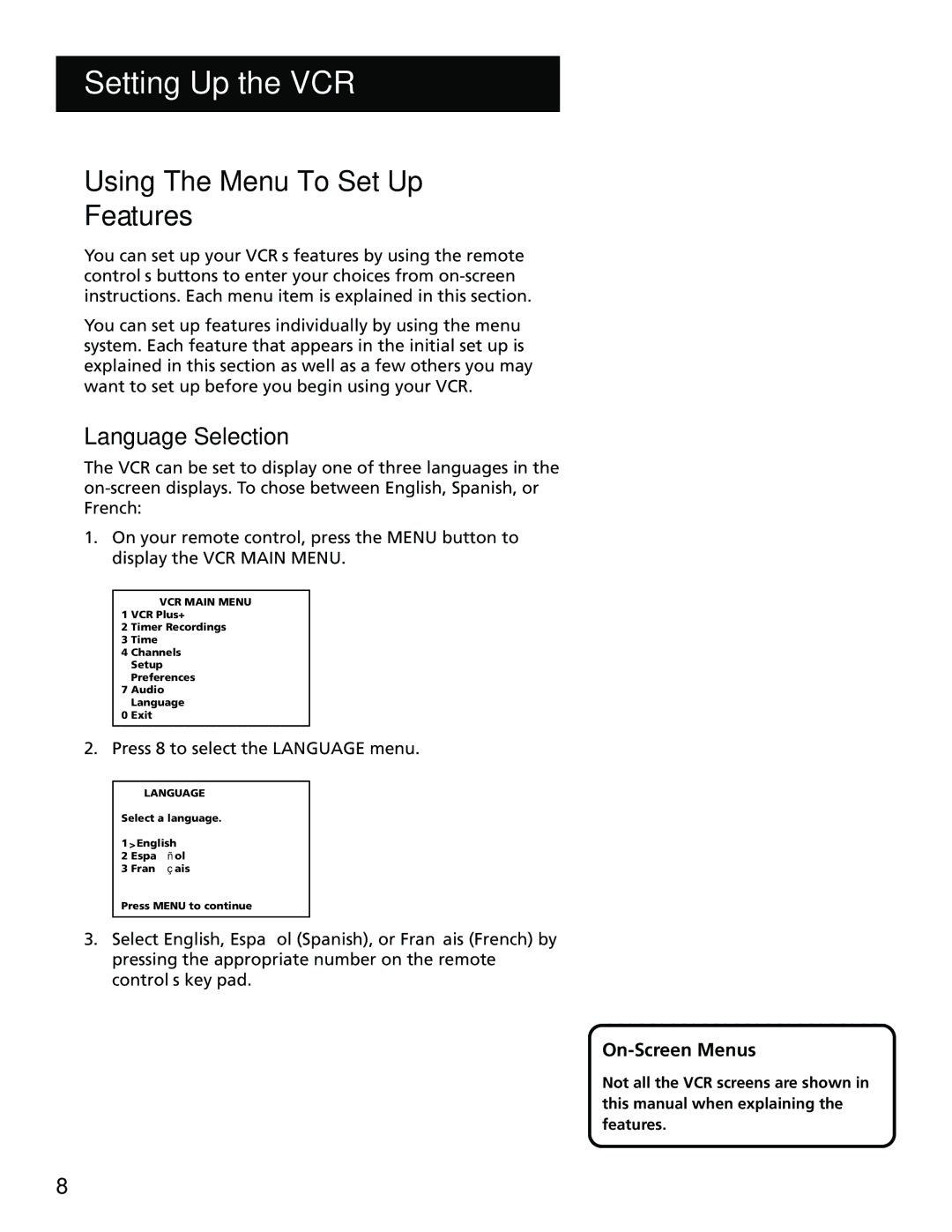 RCA VR702HF Using the Menu to SET UP Features, Language Selection, On-Screen Menus, Press 8 to select the Language menu 