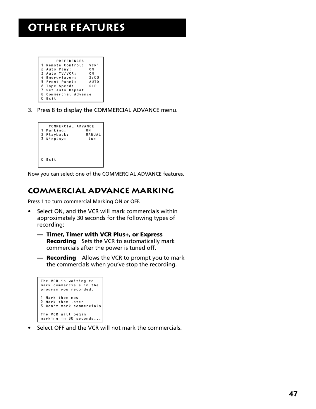 RCA 15530130, VR702HF manual Commercial Advance Marking, Press 8 to display the Commercial Advance menu 