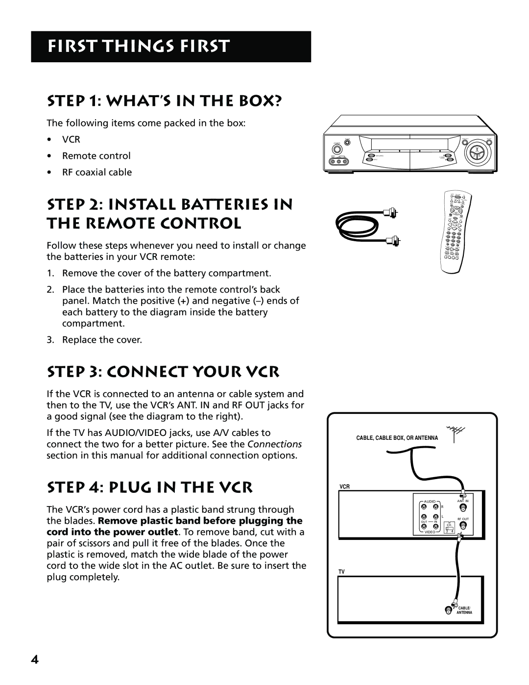 RCA VR702HF, 15530130 manual WHAT’S in the BOX?, Install Batteries in the Remote Control, Connect Your VCR, Plug in the VCR 