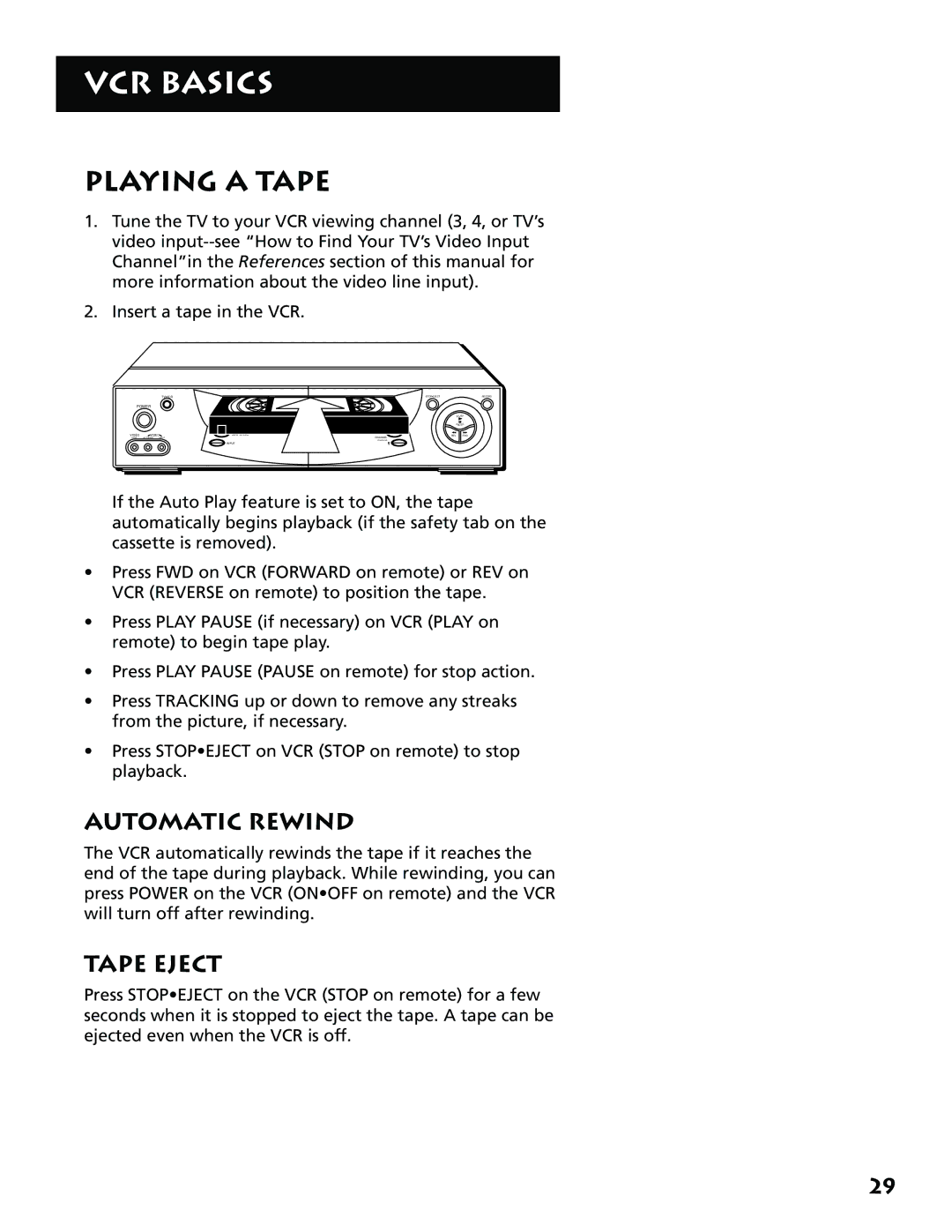 RCA VR704HF manual Playing a Tape, Automatic Rewind, Tape Eject 