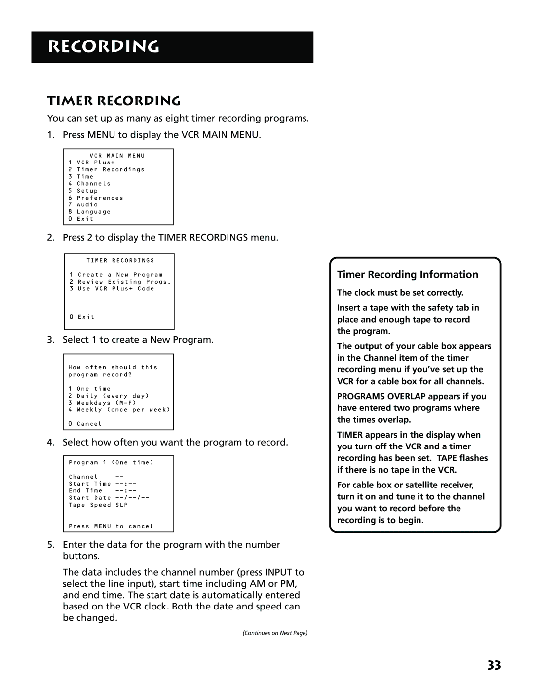 RCA VR704HF manual Timer Recording Information, Press 2 to display the Timer Recordings menu 