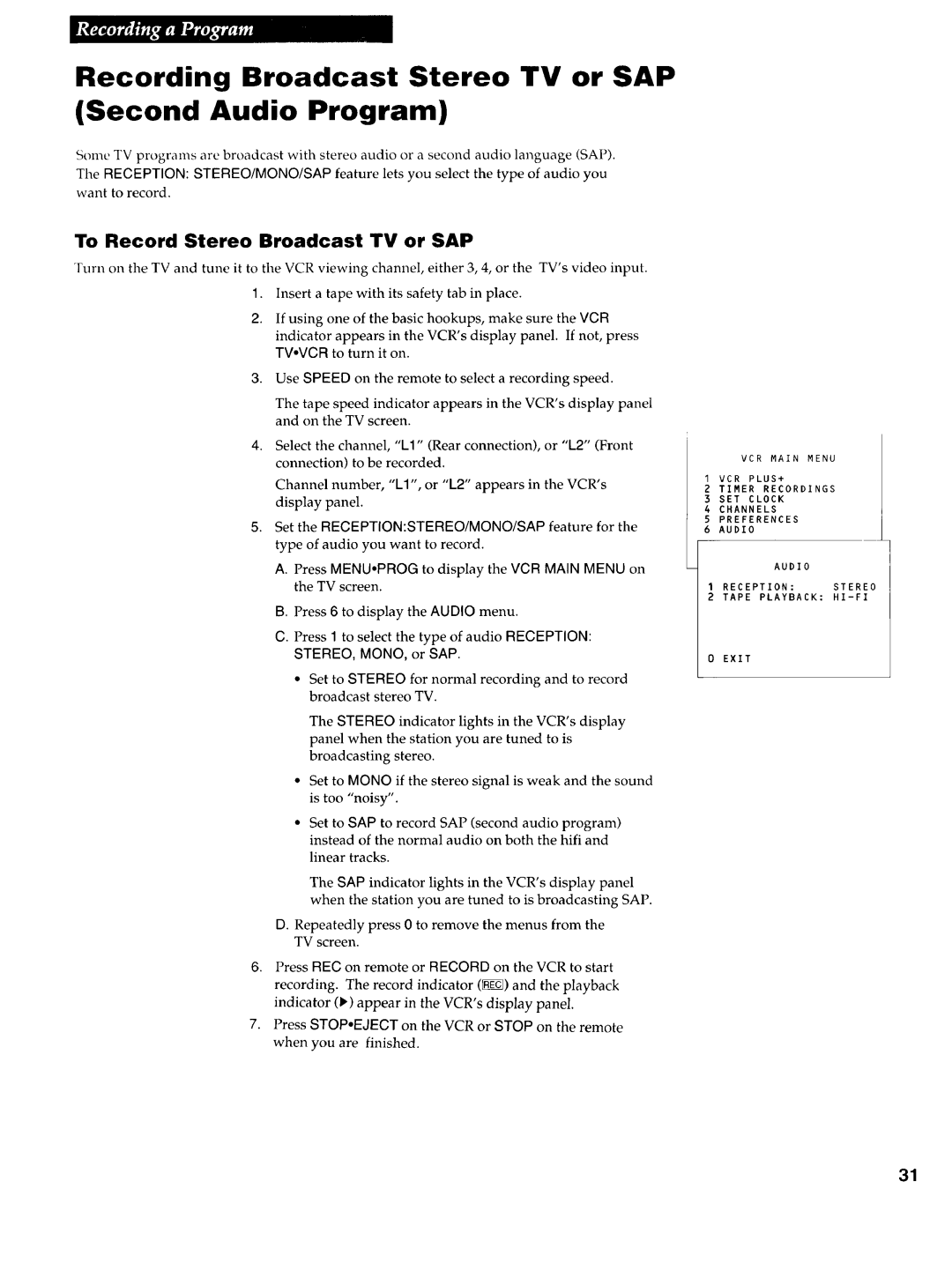 RCA VR725HF manual Recording Broadcast Stereo TV or SAP Second Audio Program, To Record Stereo Broadcast TV or SAP 