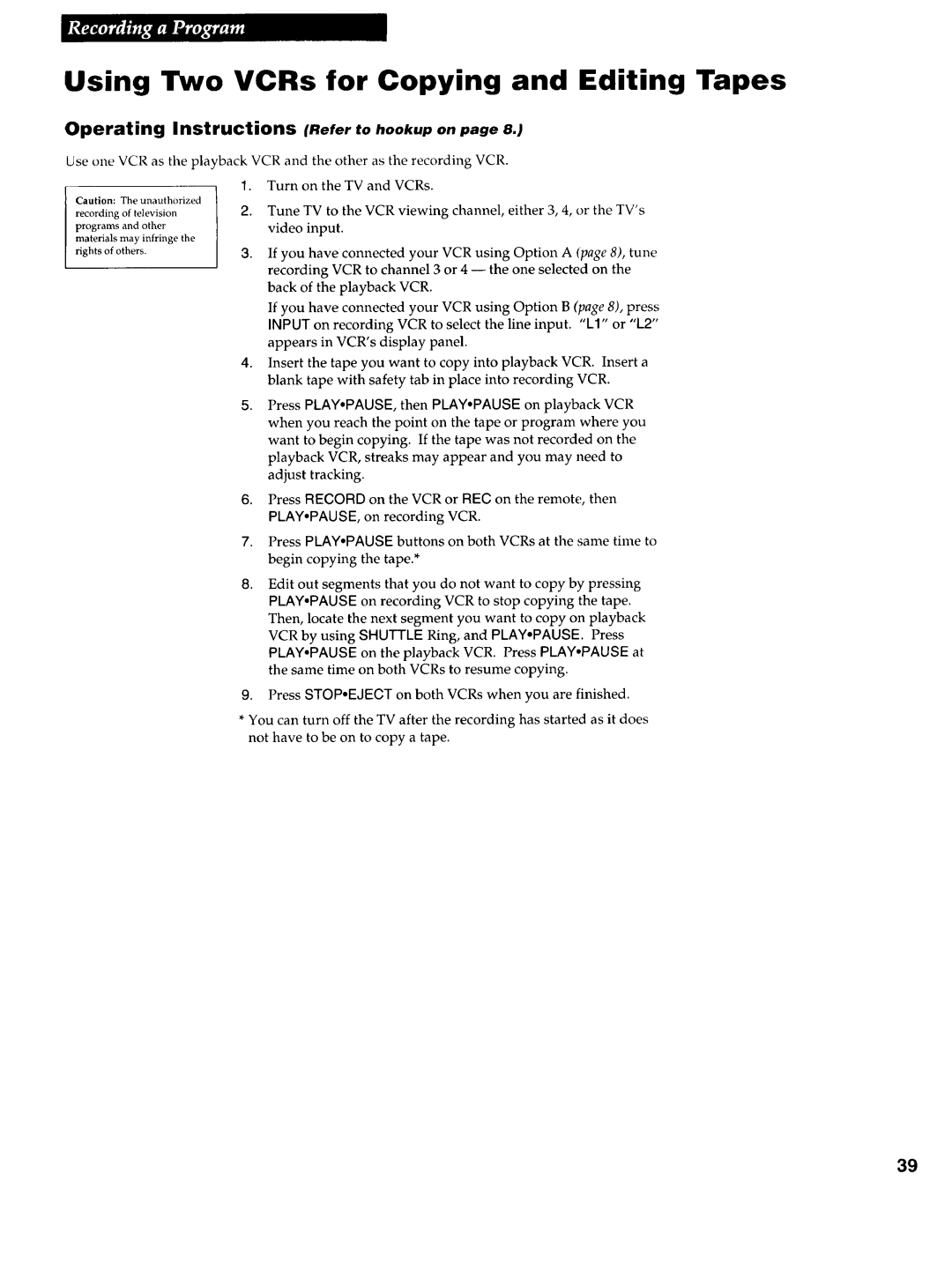 RCA VR725HF manual Using Two VCRs for Copying and Editing Tapes, Operating Instructions Refer to hookup on 