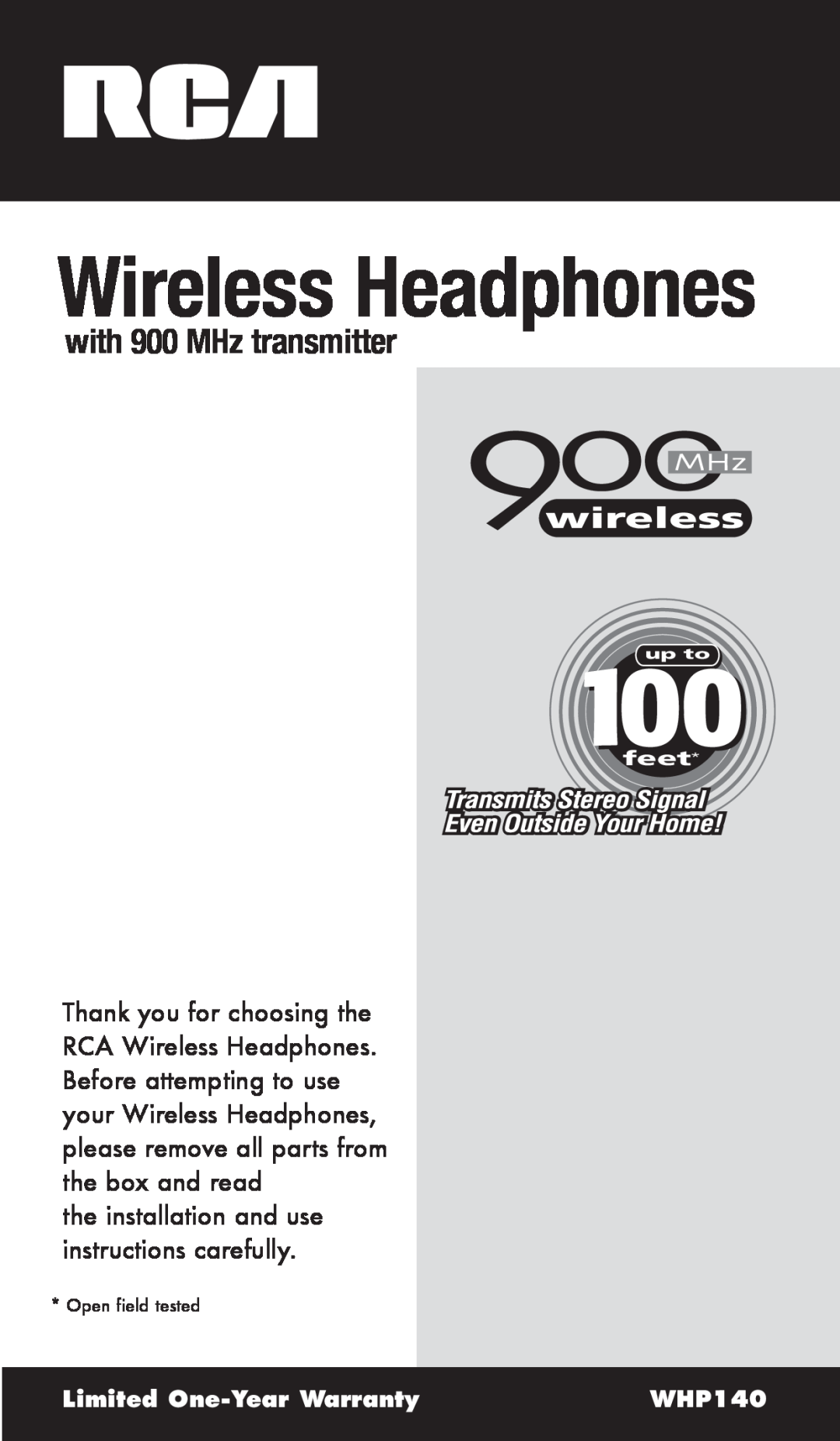 RCA WHP140 warranty Wireless Headphones, with 900 MHz transmitter, the installation and use instructions carefully, feet 