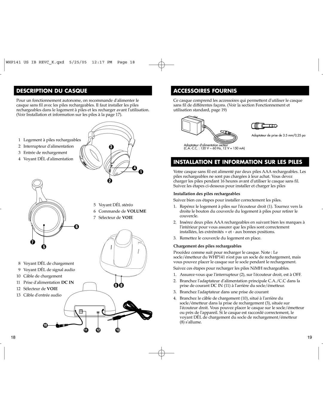 RCA WHP141 manual Description DU Casque, Accessoires Fournis, Installation ET Information SUR LES Piles 