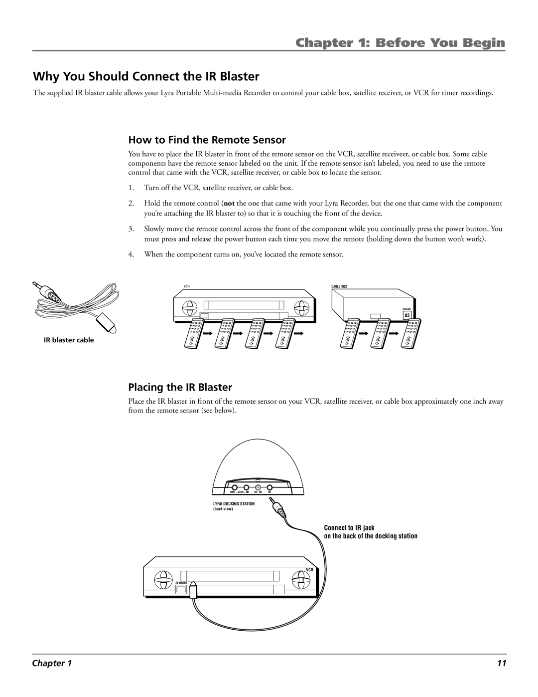 RCA X3000 manual Why You Should Connect the IR Blaster, How to Find the Remote Sensor, Placing the IR Blaster 