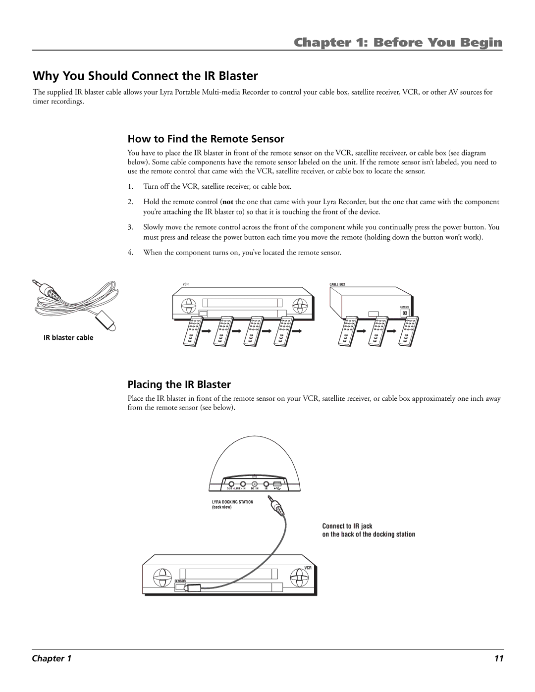 RCA X3030 manual Why You Should Connect the IR Blaster, How to Find the Remote Sensor, Placing the IR Blaster 