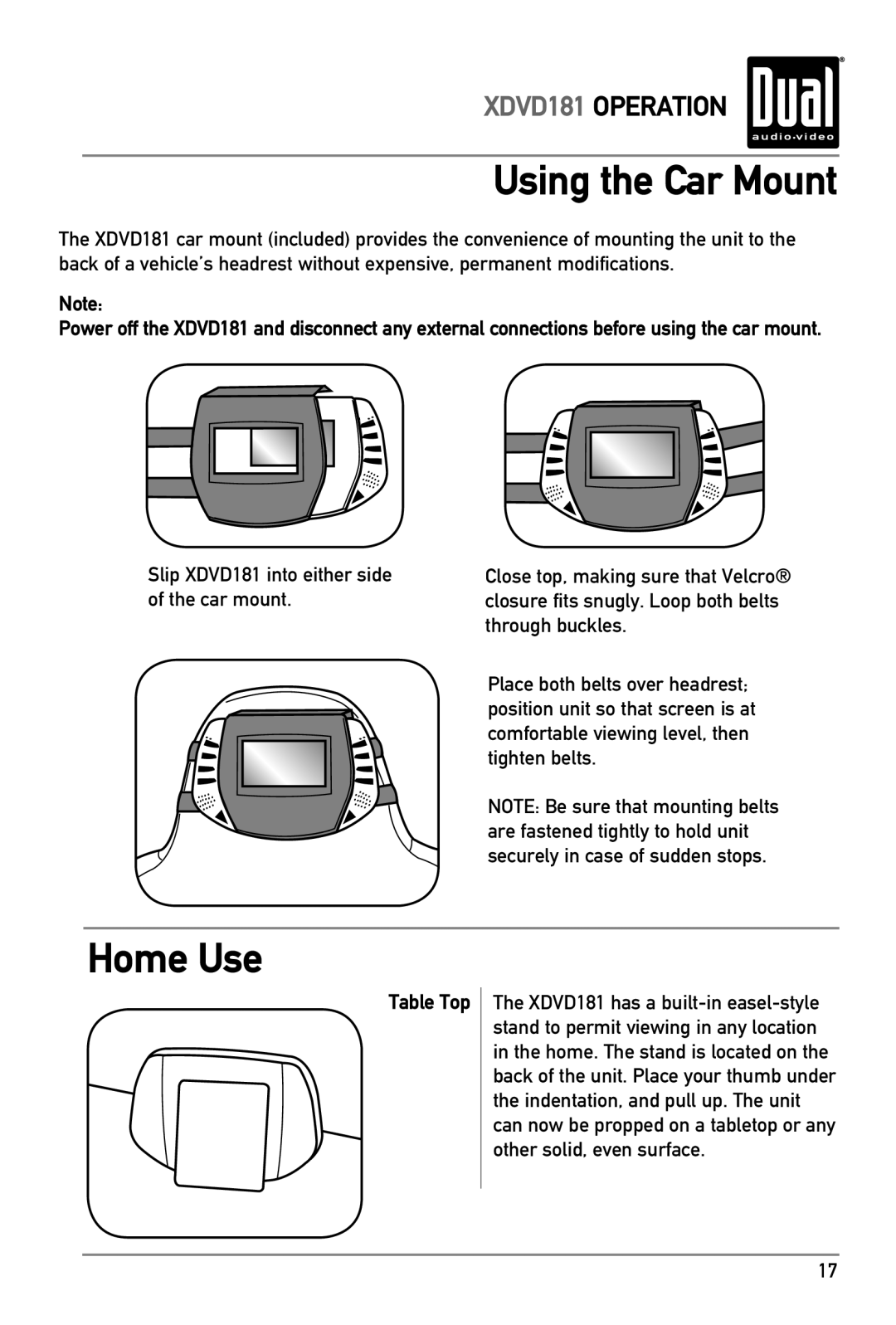 RCA XDVD181 owner manual Using the Car Mount, Home Use, Table Top 