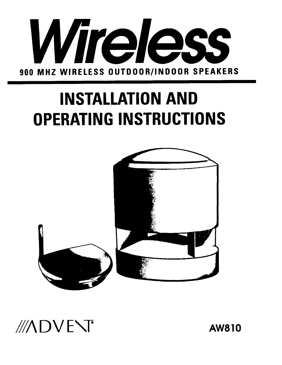 Recoton/Advent AW810 operating instructions Wireless, Installation And, Operating Instructions 