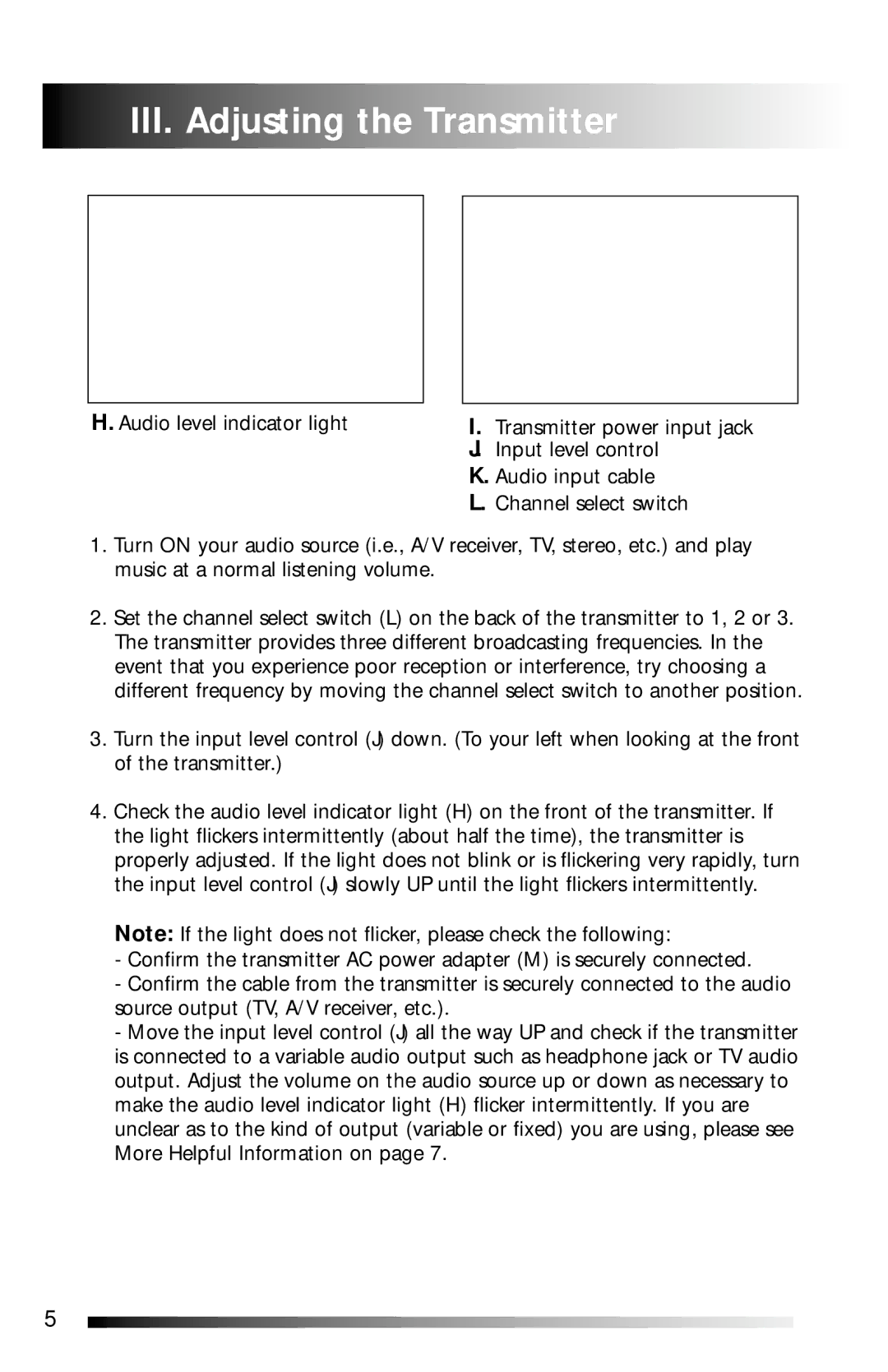 Recoton/Advent AW811 operation manual III. Adjusting the Transmitter, Input level control 