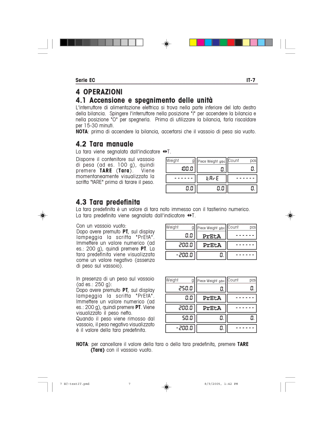 Recoton/Advent EC Series Operazioni, Accensione e spegnimento delle unità, Tara manuale, Tara predefinita, Serie EC IT-7 