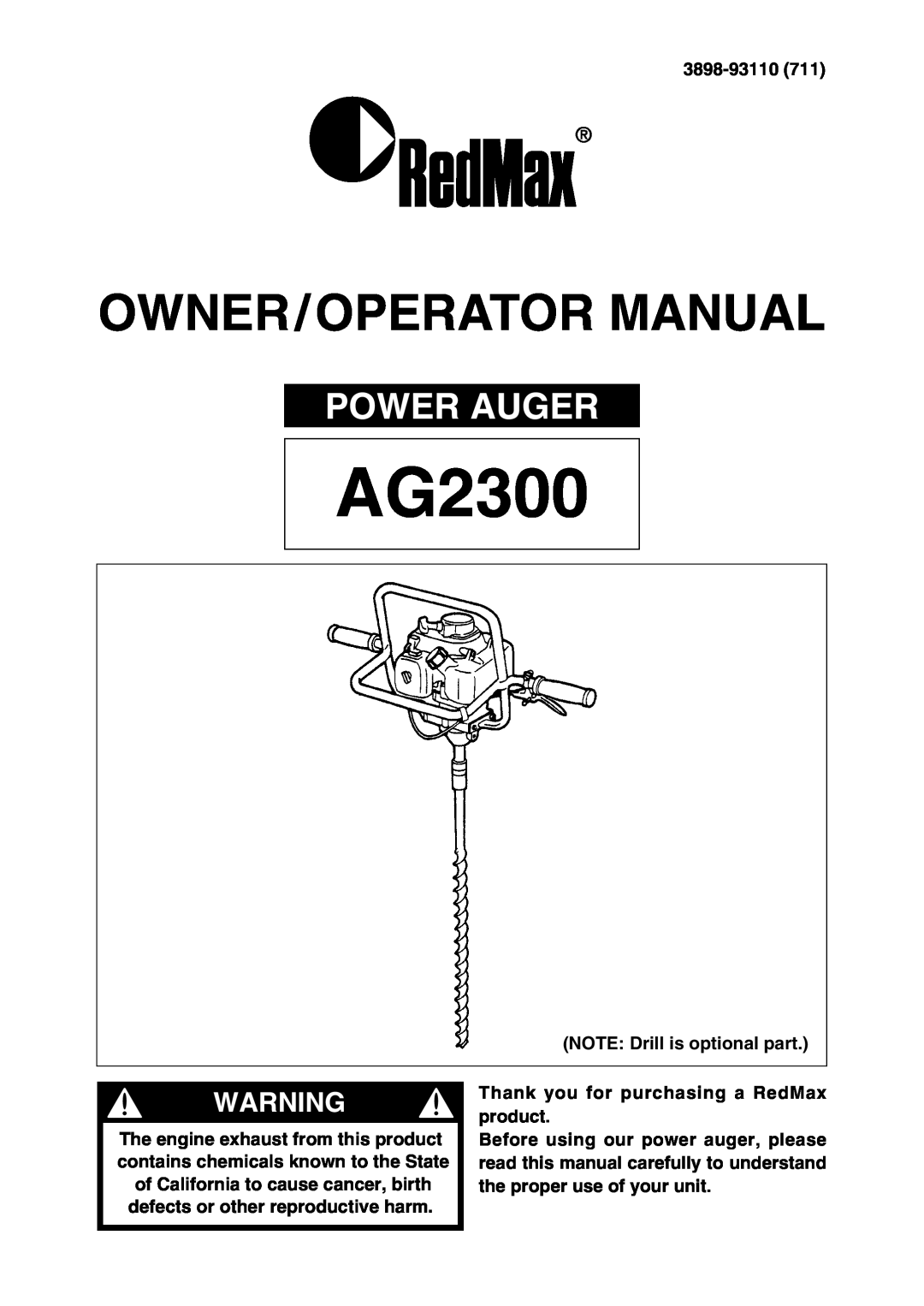 RedMax AG2300 manual Power Auger, Owner/Operator Manual, 3898-93110, NOTE Drill is optional part 
