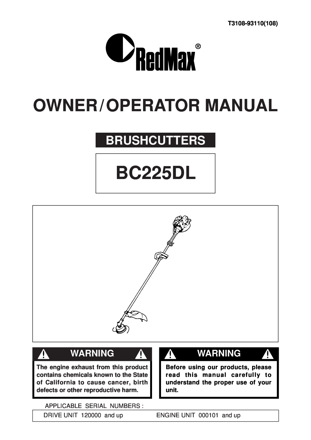 RedMax BC225DL manual Brushcutters, Owner / Operator Manual, Warning Warning 