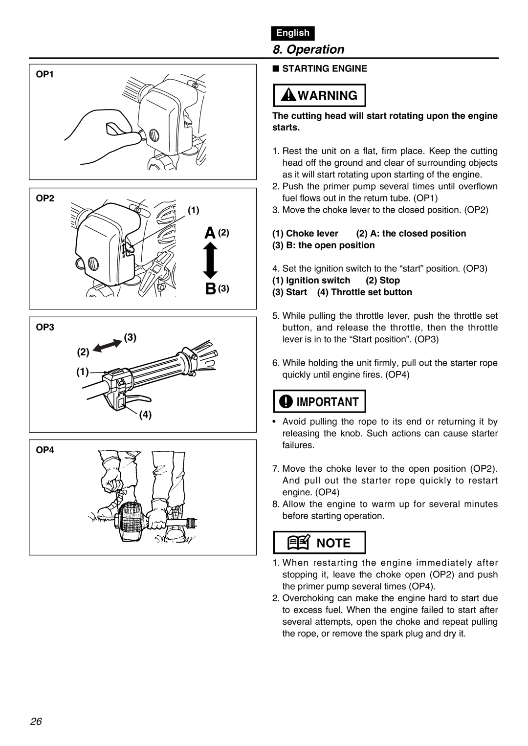 RedMax BC250 manual Operation, OP1 OP2 OP3 OP4 Starting Engine, Cutting head will start rotating upon the engine starts 