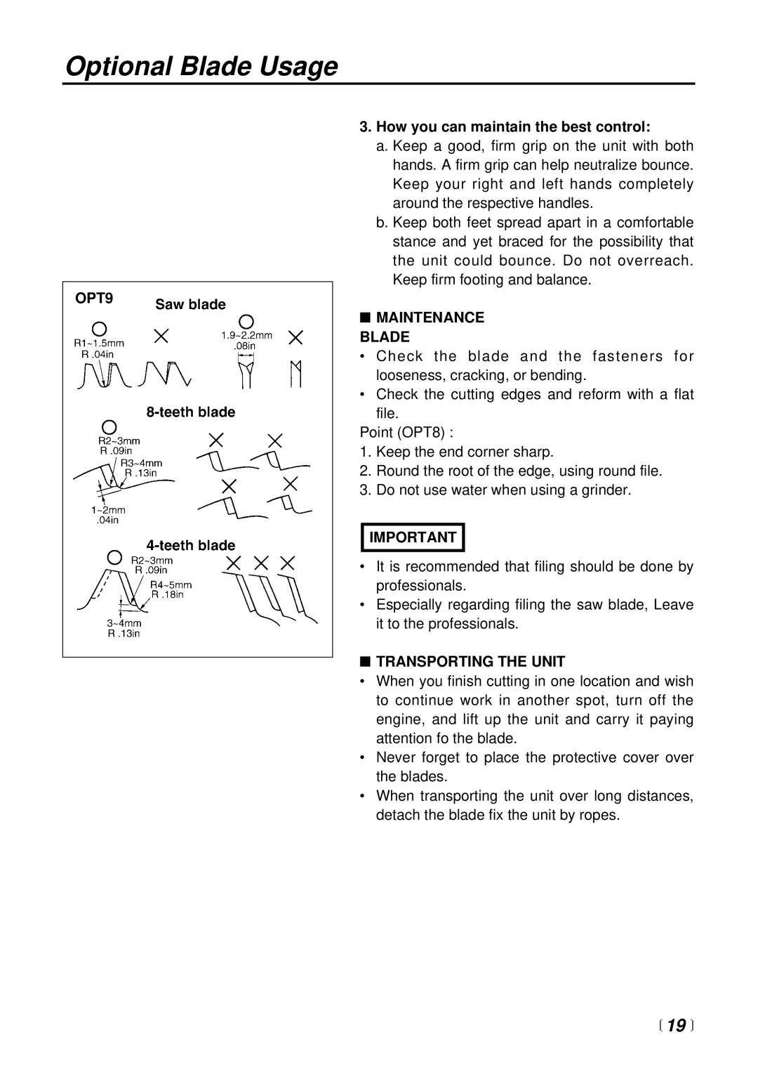 RedMax BC4401DW, BC3401DL  19 , OPT9, How you can maintain the best control, Maintenance Blade, Transporting the Unit 