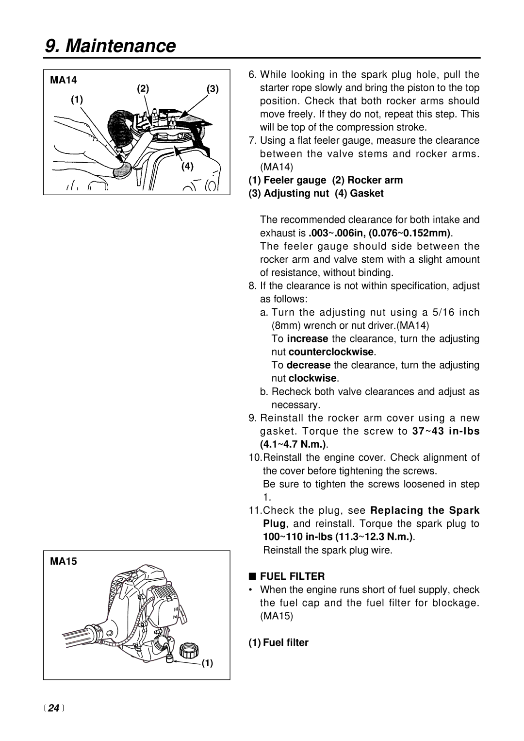 RedMax BCX2600S manual MA14 MA15, Feeler gauge 2 Rocker arm Adjusting nut 4 Gasket, Fuel Filter, Fuel filter 