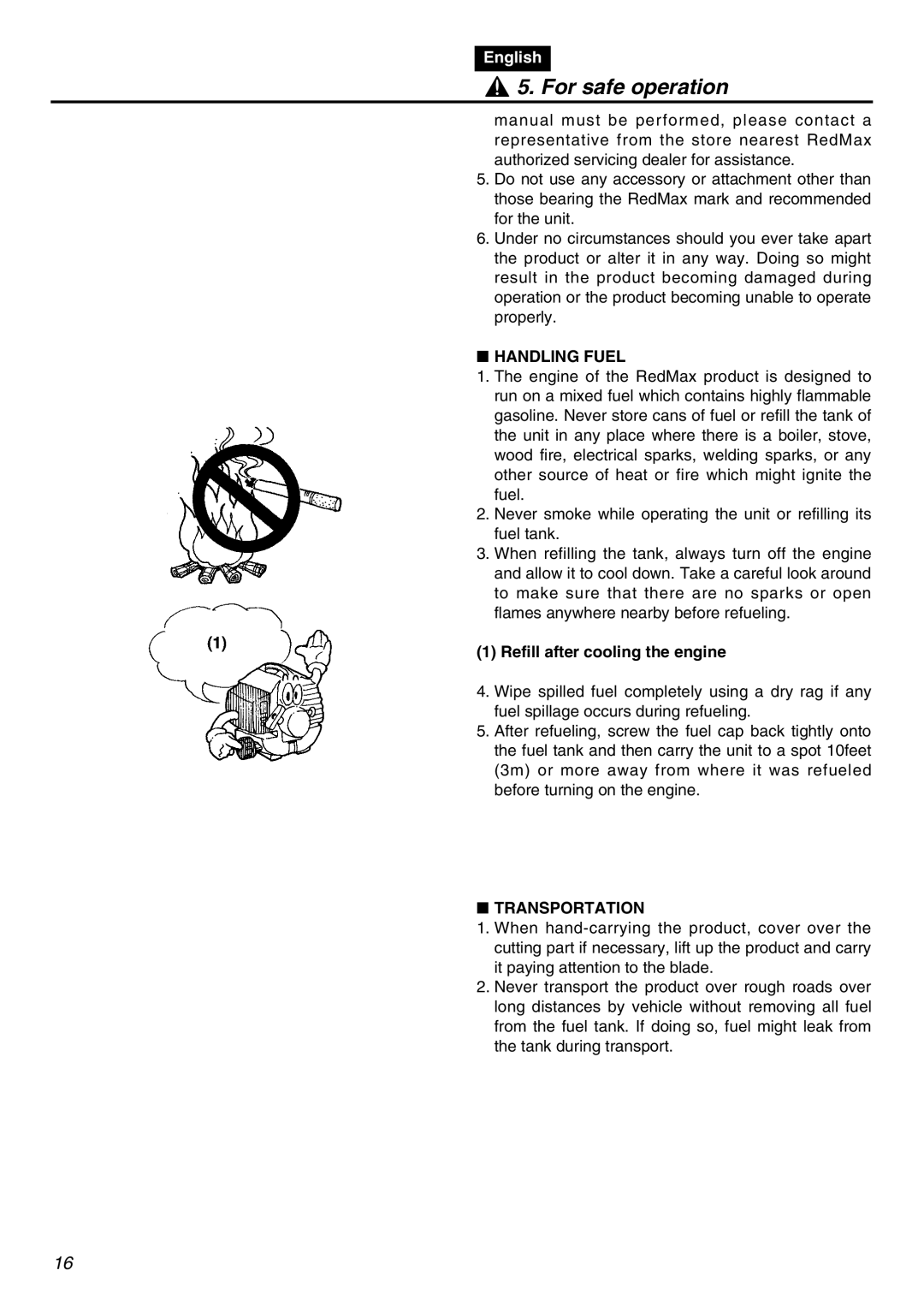 RedMax BCZ2401S-CA manual Handling Fuel, Refill after cooling the engine, Transportation 