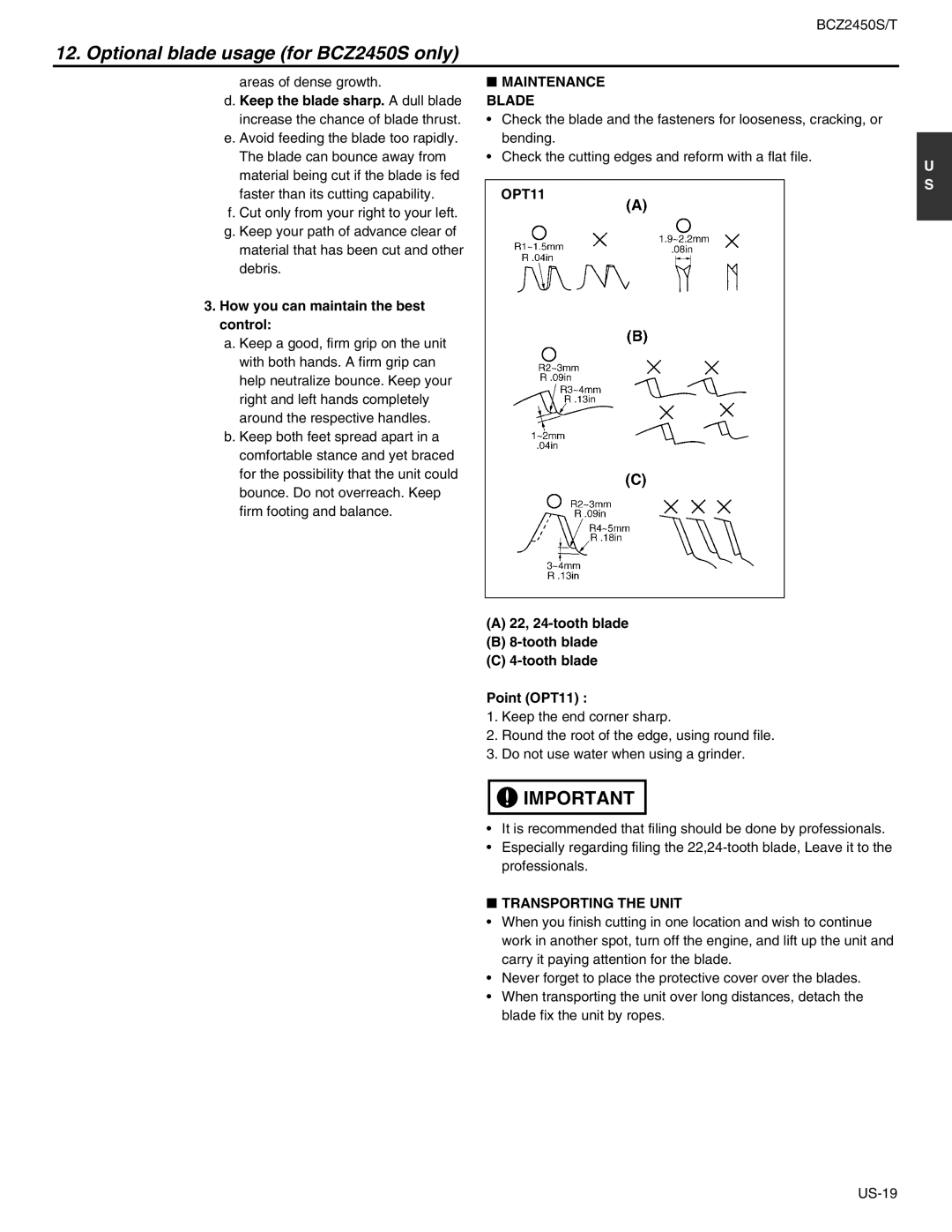 RedMax BCZ2450S, BCZ2450T manual Maintenance Blade, How you can maintain the best control, OPT11, Transporting the Unit 