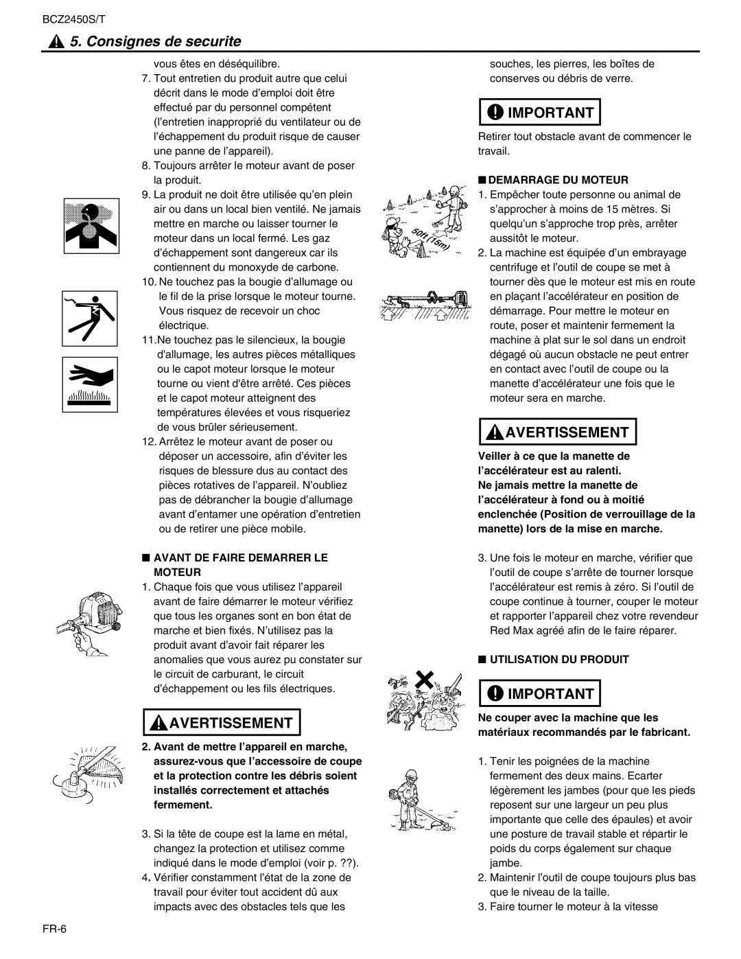 RedMax BCZ2450T, BCZ2450S manual Avant DE Faire Demarrer LE Moteur, Demarrage DU Moteur, Utilisation DU Produit 