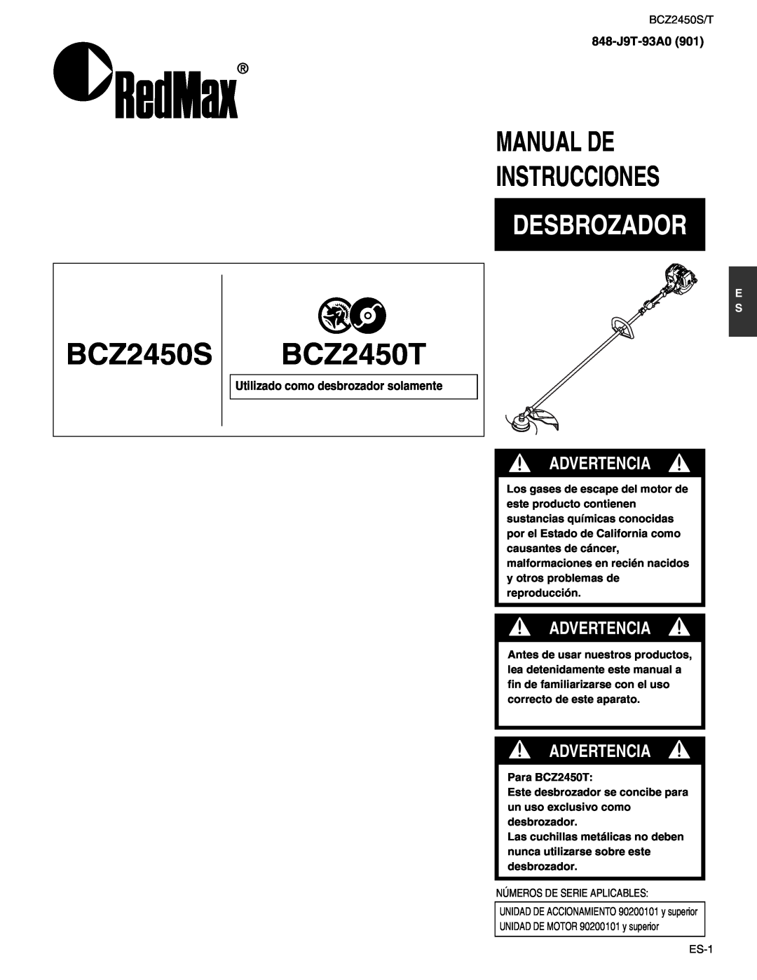 RedMax BCZ2450S manual Manual De Instrucciones, Desbrozador, BCZ2450T, Advertencia, Utilizado como desbrozador solamente 