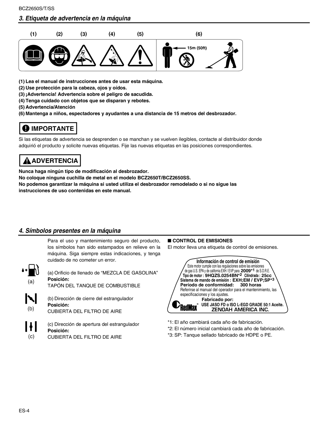 RedMax BCZ2650T Etiqueta de advertencia en la máquina, Símbolos presentes en la máquina, Posición, Control DE Emisiones 