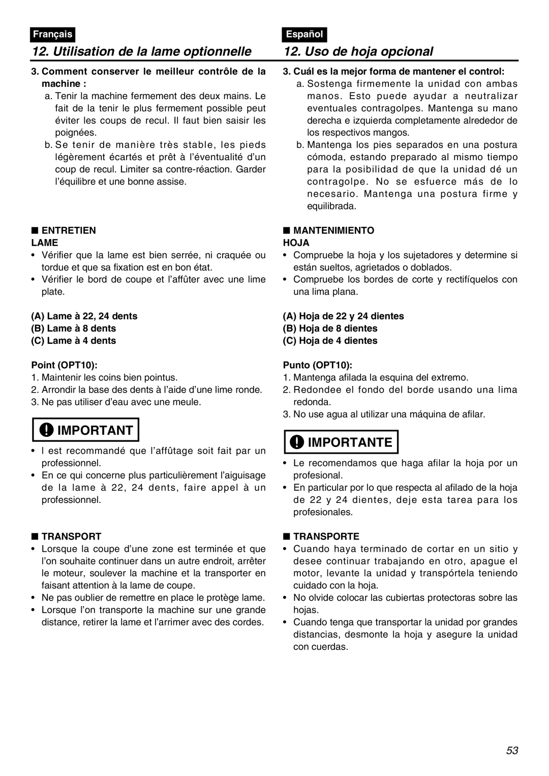 RedMax BCZ3001S-CA Comment conserver le meilleur contrôle de la machine, Cuál es la mejor forma de mantener el control 