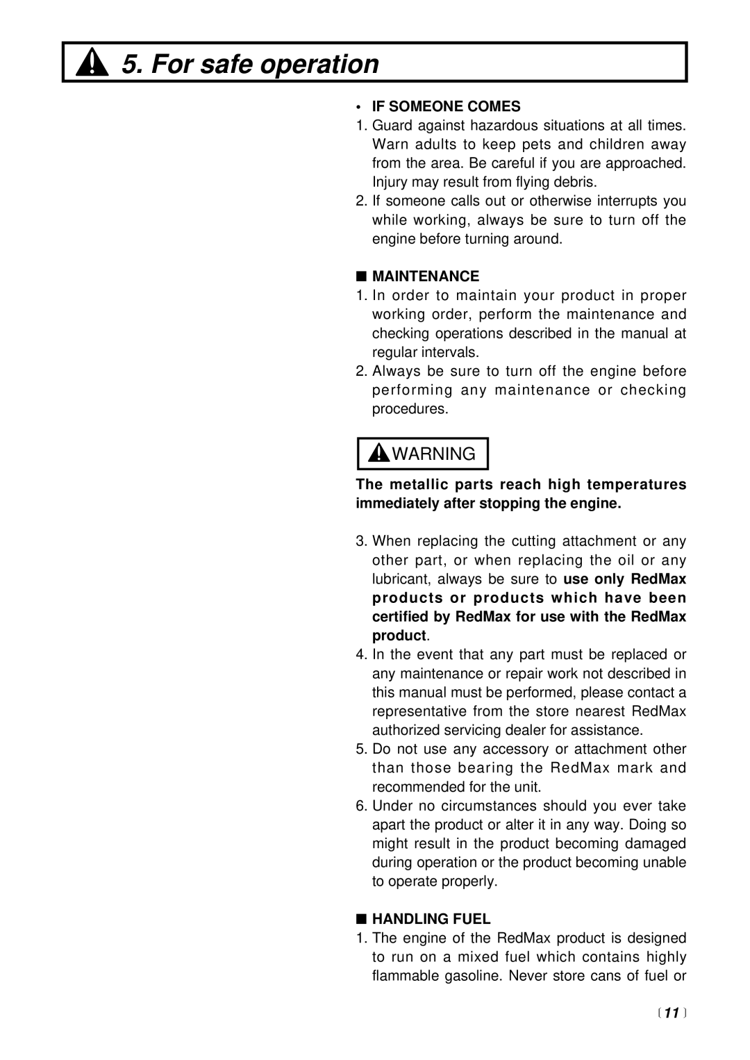 RedMax BT225 manual If Someone Comes, Maintenance, Handling Fuel,  11  