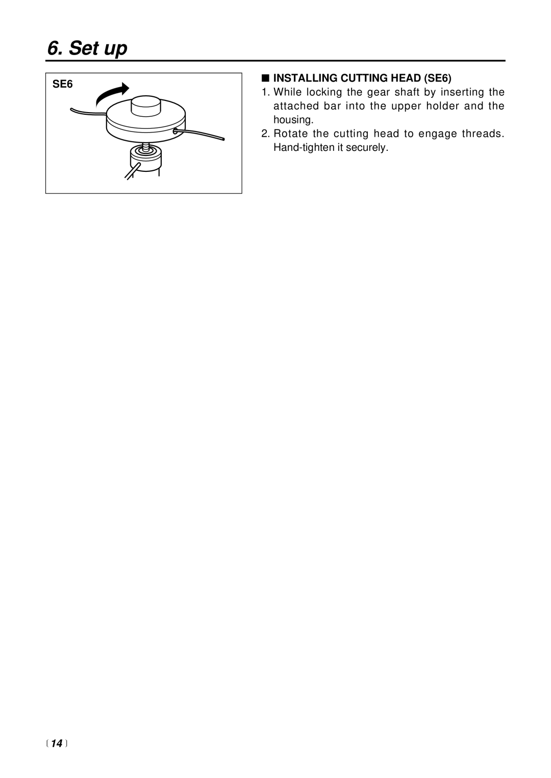 RedMax BT225 manual SE6 Installing Cutting Head SE6,  14  