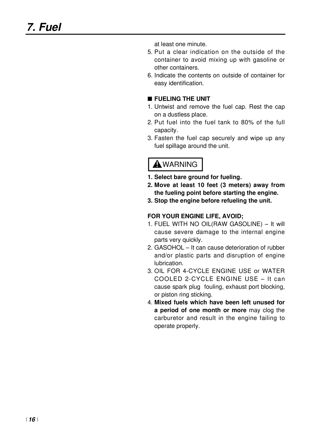 RedMax BT225 manual Fueling the Unit, For Your Engine LIFE, Avoid,  16  