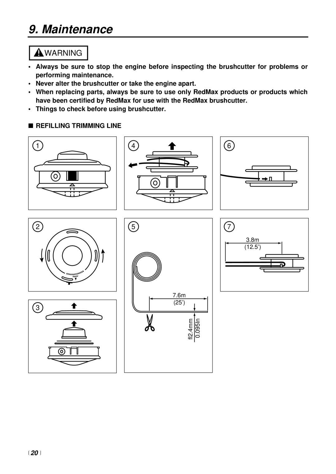 RedMax BT225 manual Maintenance, Refilling Trimming Line,  20  