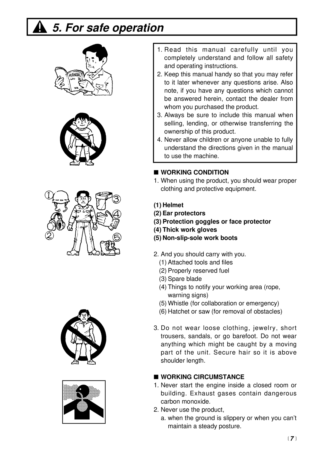 RedMax BT225 manual For safe operation, Working Condition, Working Circumstance 