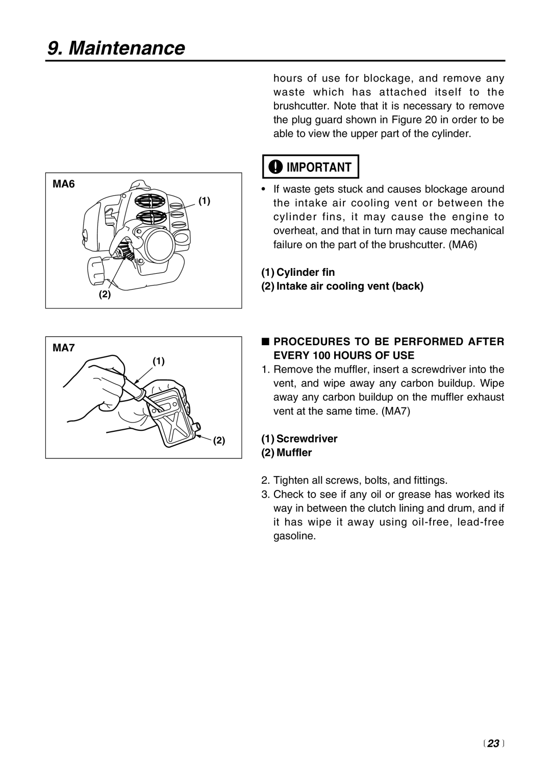 RedMax BT250 manual MA6 MA7, Procedures to be Performed After Every 100 Hours of USE,  23  