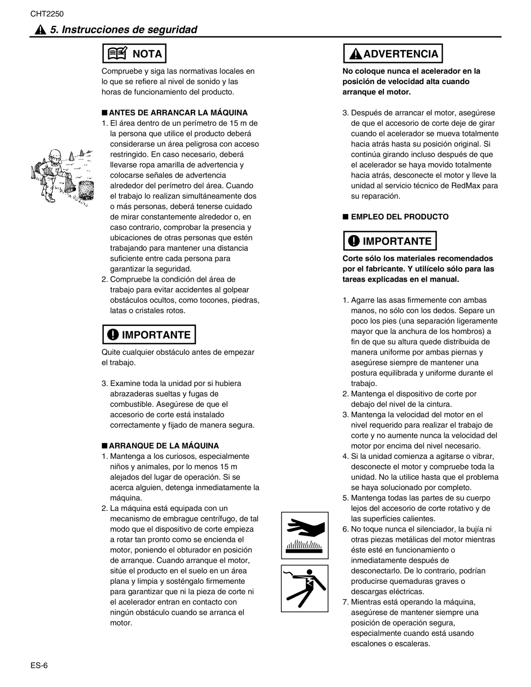 RedMax CHT2250 manual Antes DE Arrancar LA Máquina, Arranque DE LA Máquina, Empleo DEL Producto 