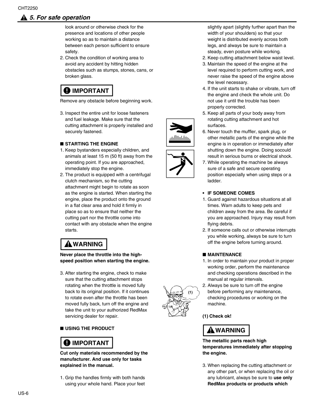 RedMax CHT2250 Starting the Engine, Using the Product, If Someone Comes, Maintenance, RedMax products or products which 