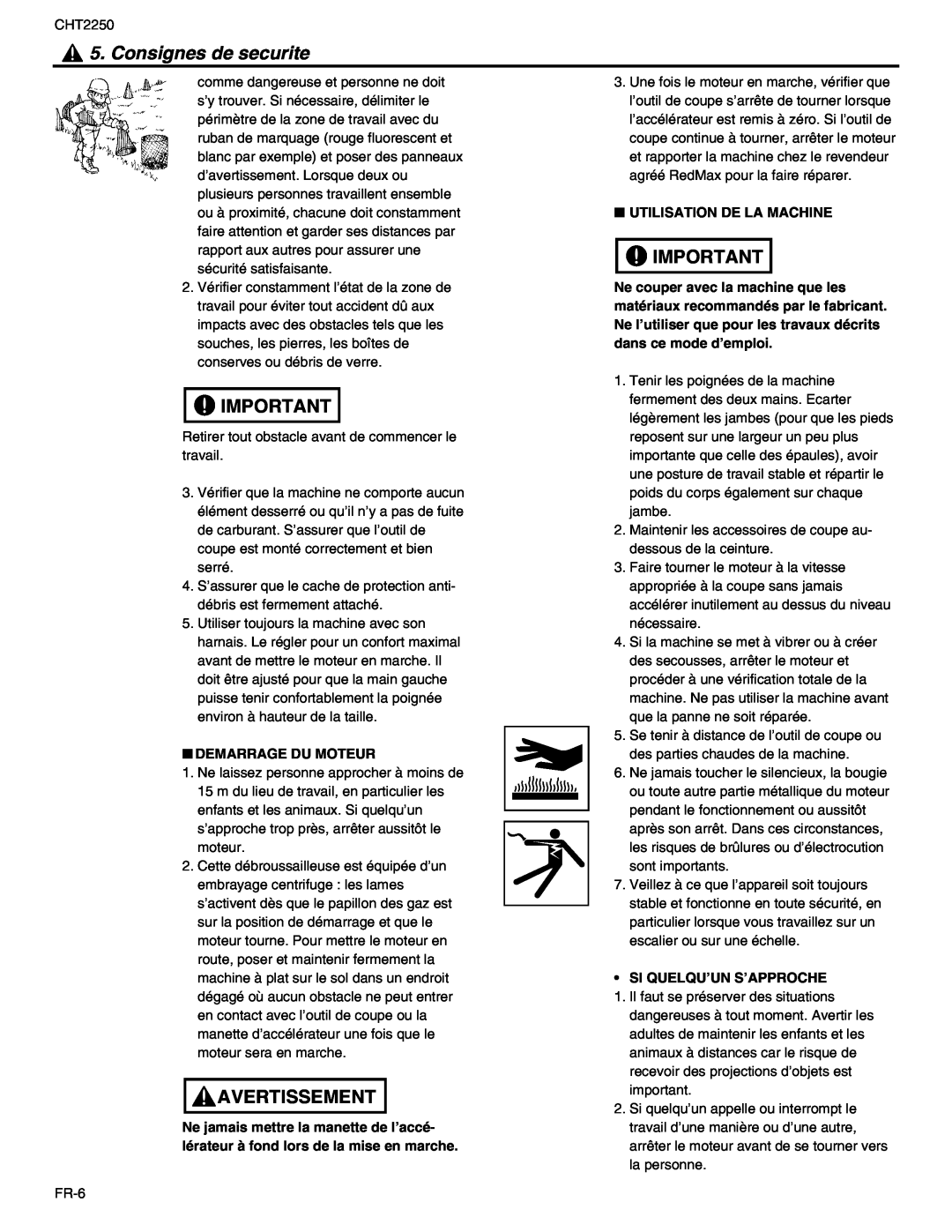 RedMax CHT2250 manual Consignes de securite, Avertissement, Demarrage Du Moteur, Utilisation De La Machine 