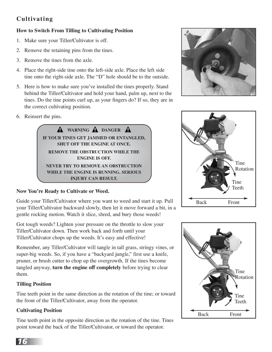 RedMax CV225 L t iva t i n g, How to Switch From Tilling to Cultivating Position, Now You’re Ready to Cultivate or Weed 