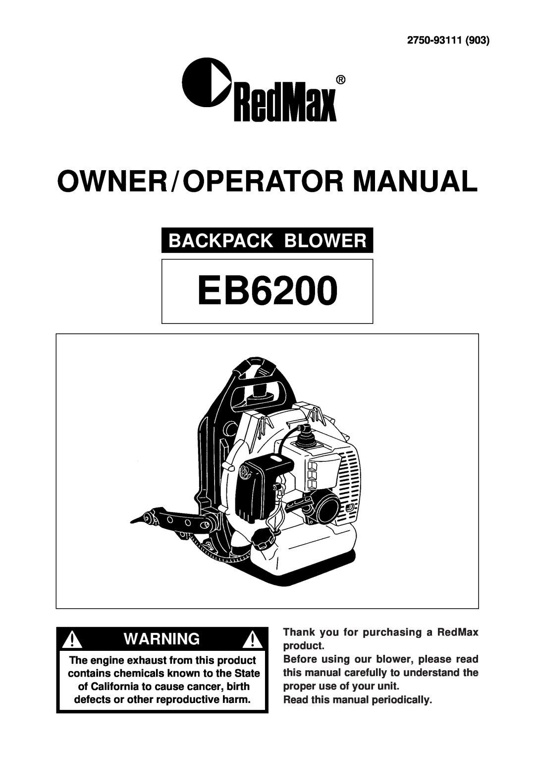 RedMax EB6200 manual Backpack Blower, Owner / Operator Manual 