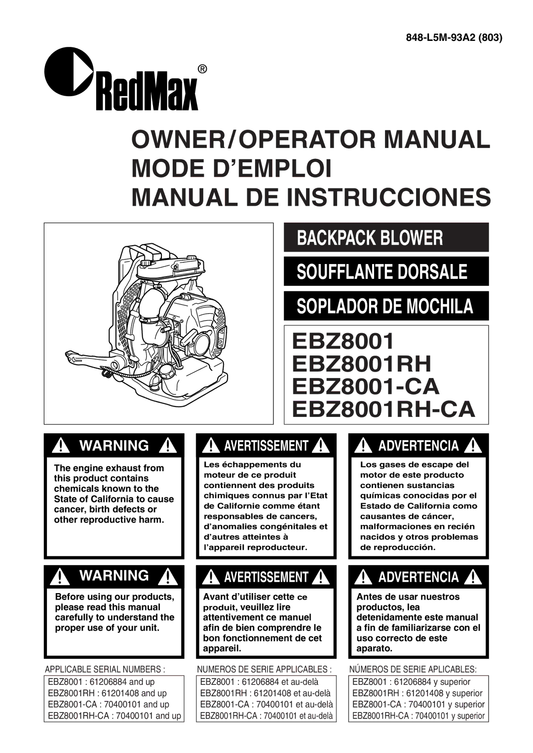 RedMax EBZ8001RH-CA, EBZ8001-CA manual OWNER/OPERATOR Manual Mode D’EMPLOI Manual DE Instrucciones 