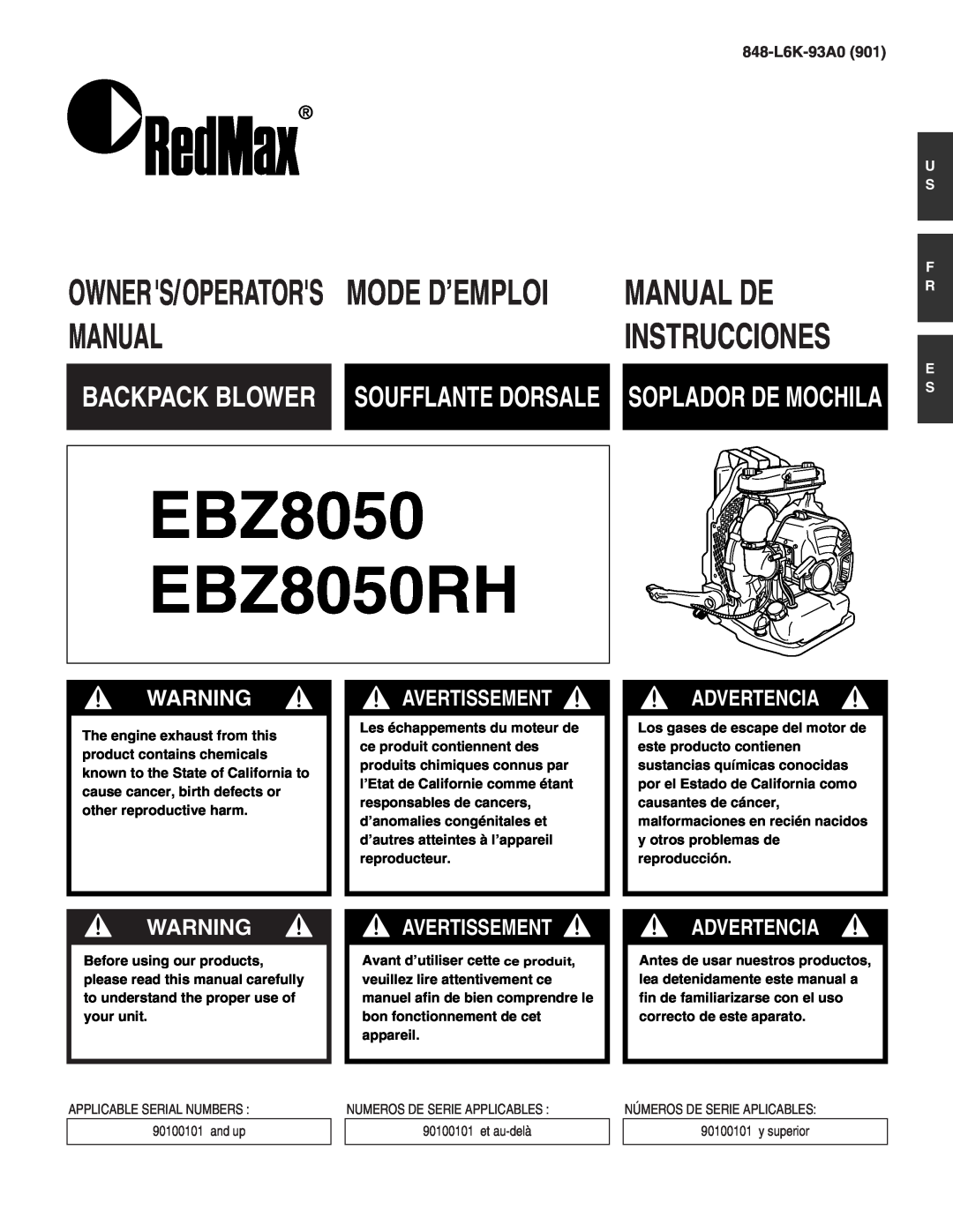 RedMax manual Owners/Operators, Avertissement, Advertencia, 848-L6K-93A0, U S F R E S, EBZ8050 EBZ8050RH, Manual De 