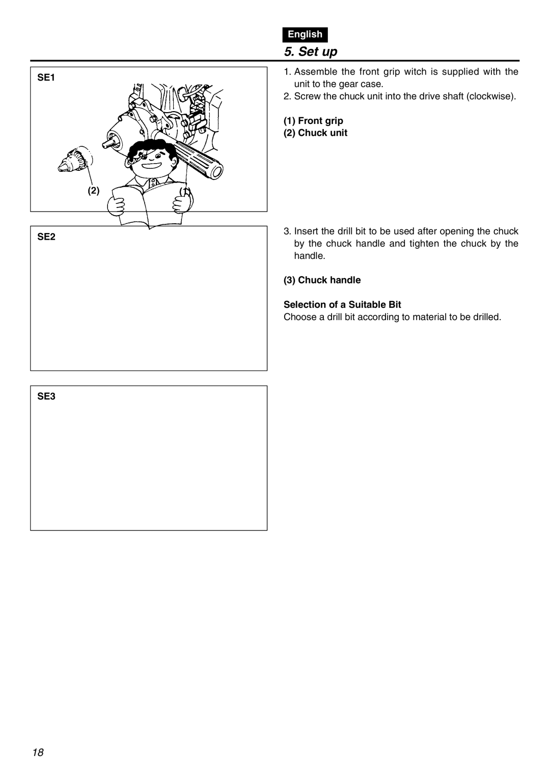 RedMax EDG2300R manual Set up, SE1 SE2 SE3, Front grip Chuck unit, Chuck handle Selection of a Suitable Bit 